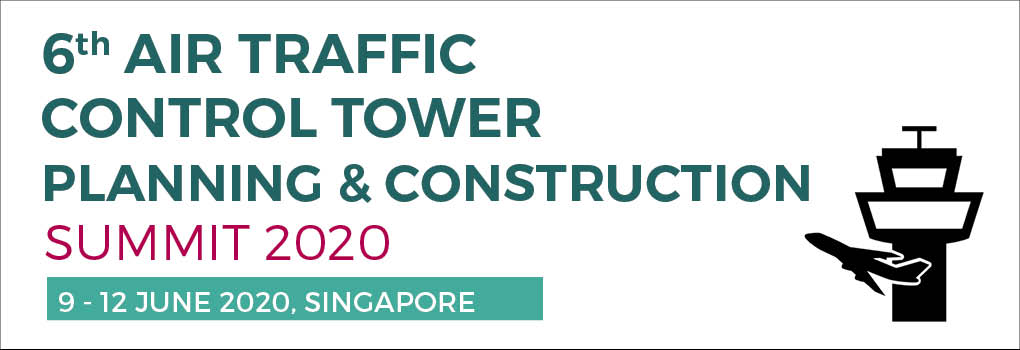 6th Air Traffic Control Tower Planning and Construction Summit 2020